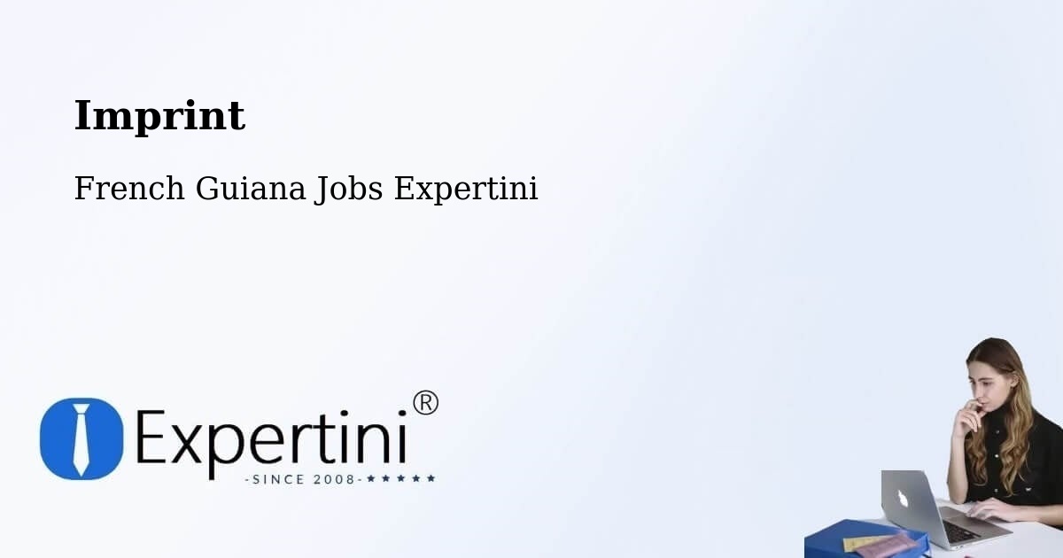 Imprint - French Guiana Jobs Expertini