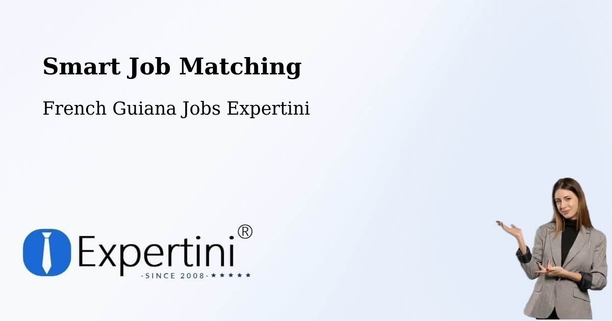 Smart Job Matching - French Guiana Jobs Expertini