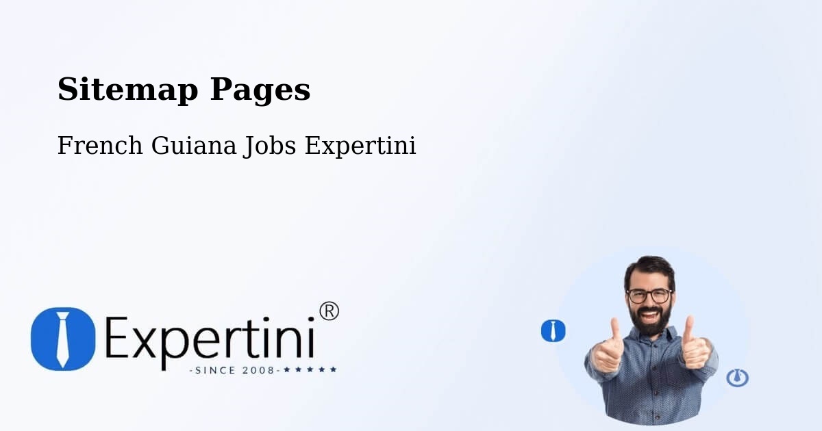 Sitemap Pages across French Guiana - French Guiana Jobs Expertini