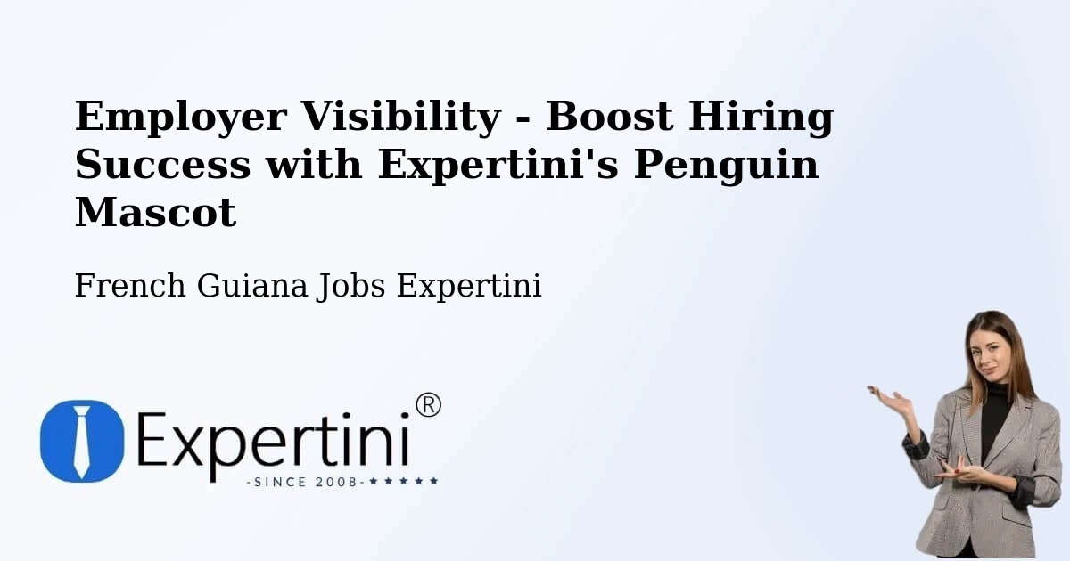 CV and Resume Visibility Optimization – French Guiana - French Guiana Jobs Expertini
